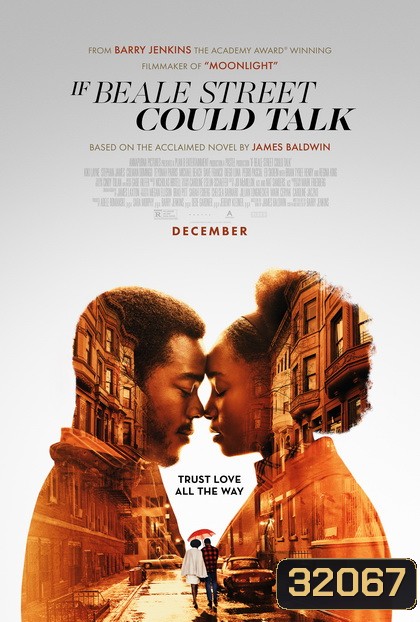 If Beale Street Could Talk รักโศรก...ที่เมืองบีล