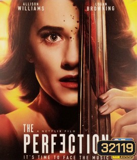 The Perfection (2018) มือหนึ่ง