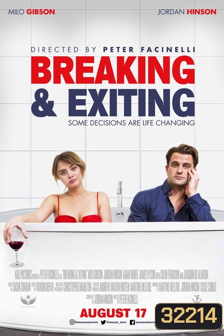 Breaking & Exiting (2018)
