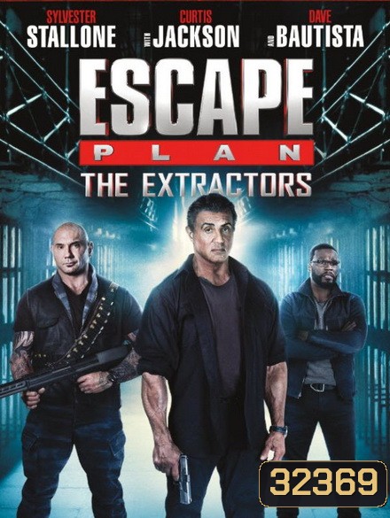 Escape Plan 3 The Extractors 2019