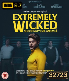 Extremely Wicked, Shockingly Evil, and Vile (2019)