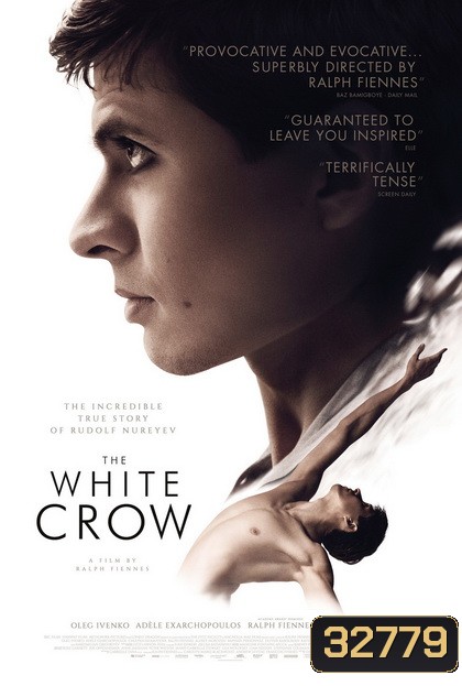 The White Crow (2018) เวทีแห่งความฝัน