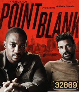 Point Blank (2019) ชนแหลก