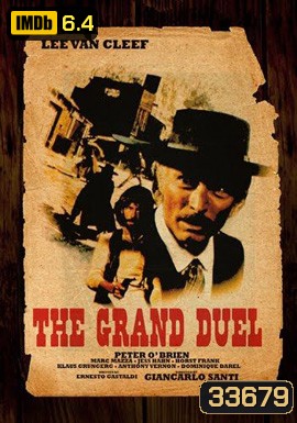The Grand Duel (1972) เซียนปืนเพชรตัดเพชร