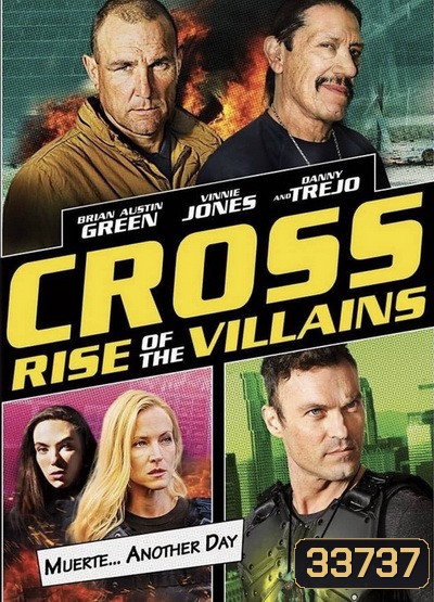 Cross Rise Of The Villains 2019