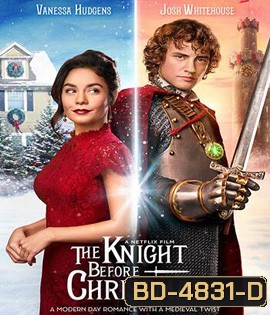 The Knight Before Christmas (2019) อัศวินก่อนวันคริสต์มาส