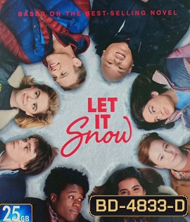 Let It Snow (2019) อุ่นรักฤดูหนาว