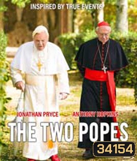 The Two Popes (2019) สันตะปาปาโลกจารึก {ตัวหนังสือบรรยายไทย/อังกฤษสีดำ}