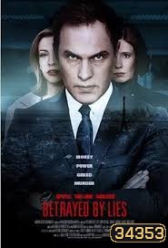BETRAYED BY LIES (2018)