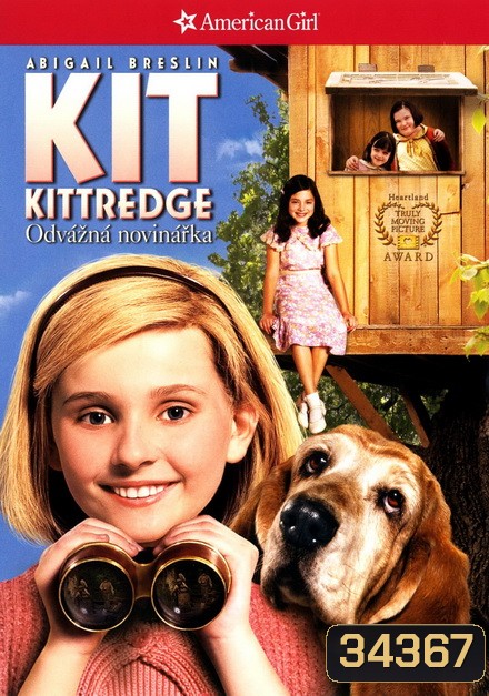 Kit Kittredge: An American Girl (2008) เหยี่ยวข่าวกระเตาะ สาวน้อยยอดนักสืบ