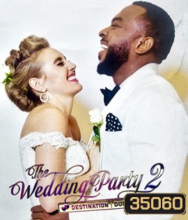 The Wedding Party 2: Destination Dubai (2017)