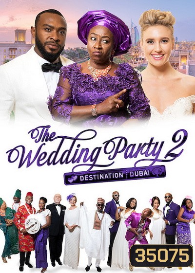 The Wedding Party 2 Destination Dubai (2017)