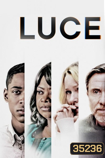 Luce (2019) อุดมคติของลูกชาย