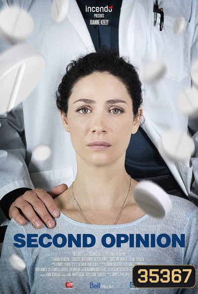 Second Opinion (2018) ความคิดเห็นที่สอง