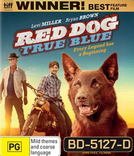 Red Dog: True Blue (2016)