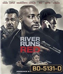 River Runs Red (2018)