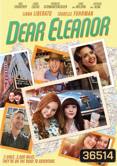 DEAR ELEANOR เอเลนอร์ที่รัก (2016)