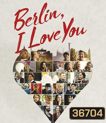 Berlin, I Love You (2019) เบอร์ลิน ไอ เลิฟ ยู