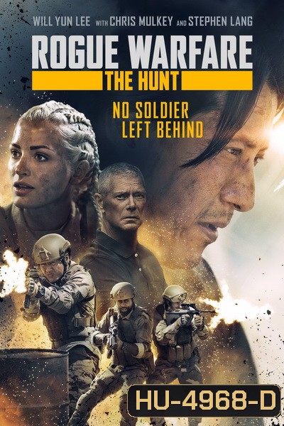 Rogue Warfare: The Hunt 2019 สงครามล่า คนโกง