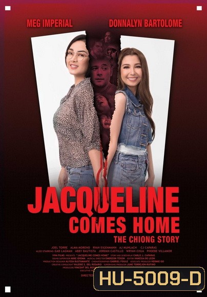 Jacqueline Comes Home: The Chiong Story 2018