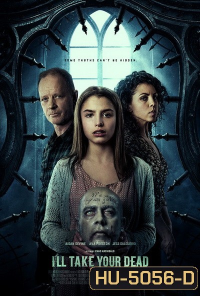 I'll Take Your Dead (2018) จองตายไม่ยอมตาย