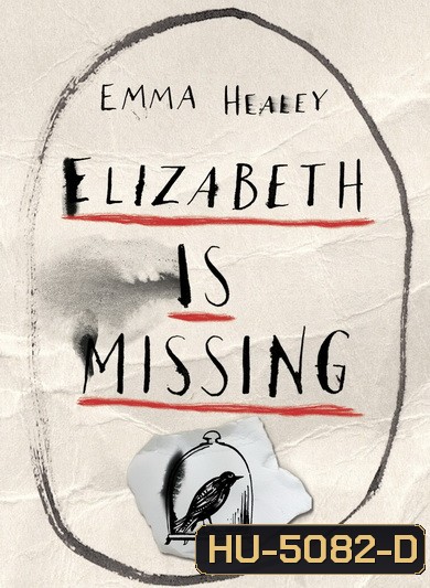 Elizabeth Is Missing (2019)