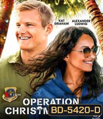 Operation Christmas Drop (2020) ภารกิจของขวัญจากฟ้า