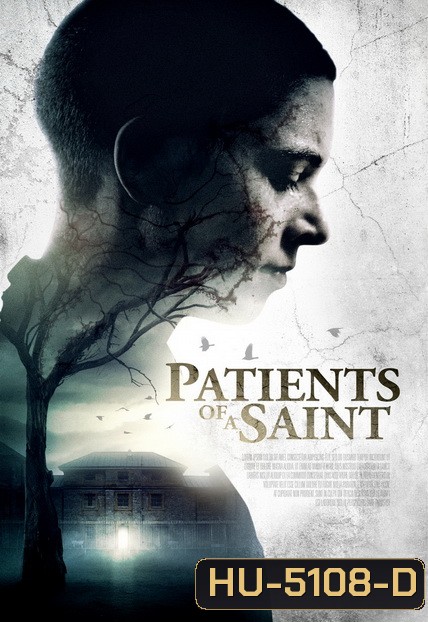 Patients of a Saint (Inmate Zero) 2019