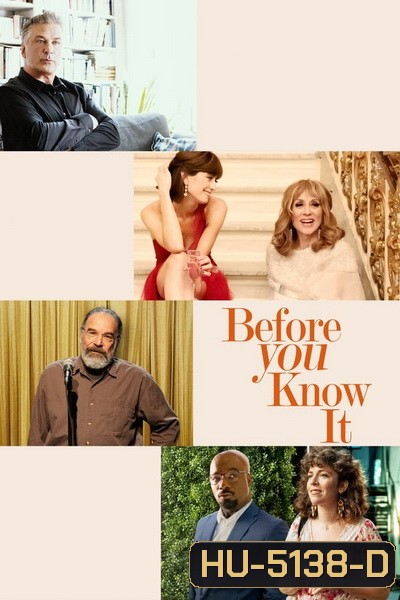 Before You Know It (2019)