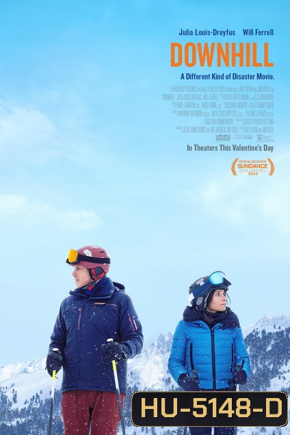 Downhill (2020) ชีวิตของเรา มันยิ่งกว่าหิมะถล่ม