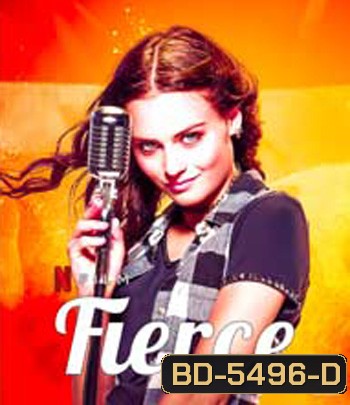 Fierce (2020) กู่ร้องให้ก้องรัก