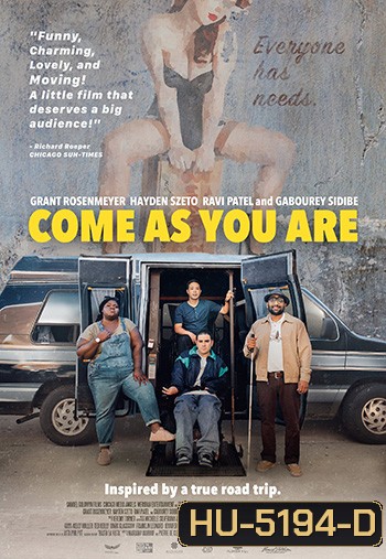 Come As You Are (2019) จงมา...อย่างที่คุณเป็น