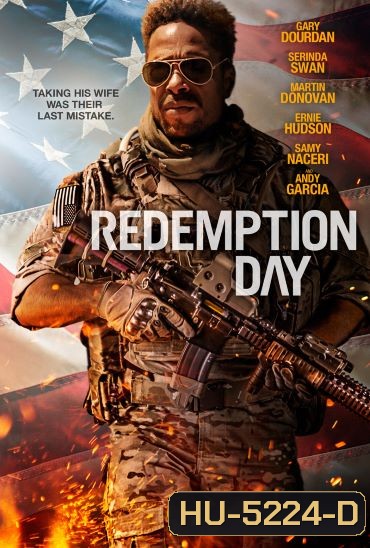 Redemption Day (2021) วันถอนแค้นไถ่ชีวิต