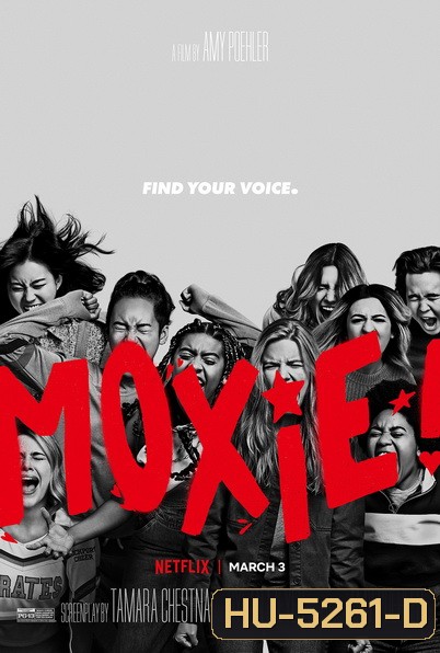 Moxie (2021) ม็อกซี่