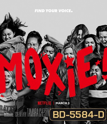 Moxie (2021) ม็อกซี่
