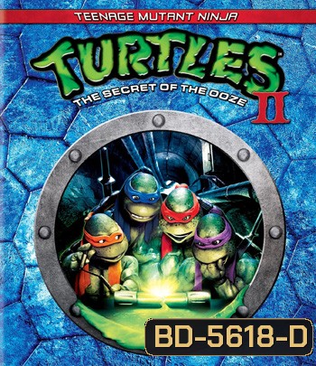 Teenage Mutant Ninja Turtles II: The Secret of the Ooze (1991)
