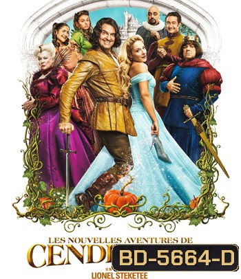 Cendrillon (2017) ตำนานรักครั้งใหม่ของยัยซินเดอเรลล่า
