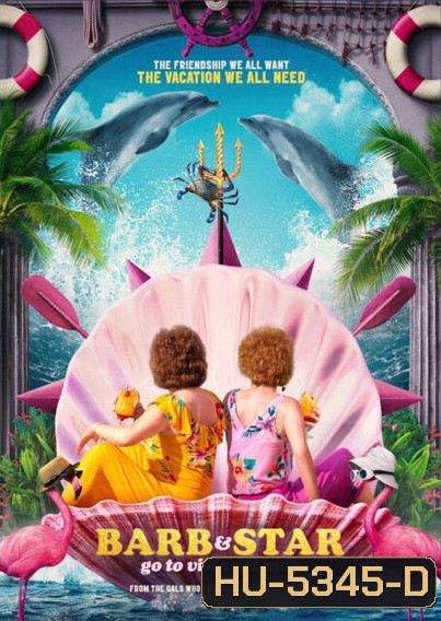 Barb and Star Go to Vista Del Mar (2021)