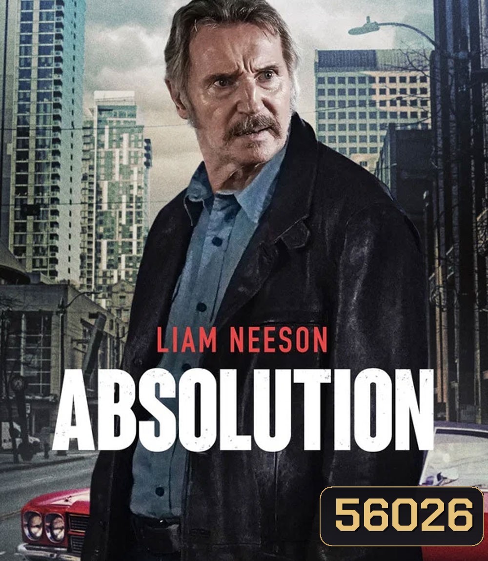 Absolution (2024) คนสันดานเดือด
