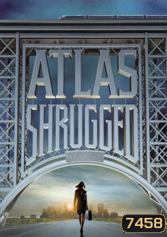 Atlas Shrugged อัจฉริยะรถด่วนล้ำโลก