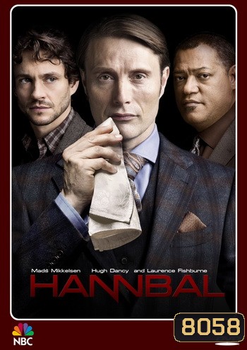 Hannibal Season 1 (ep.1-8/13 ยังไม่จบ)