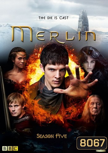 Merlin Season 5 เมอร์ลิน พ่อมดผู้พิทักษ์ ปี 5